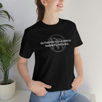 Be Resolute & Stand in your Purpose T-Shirt